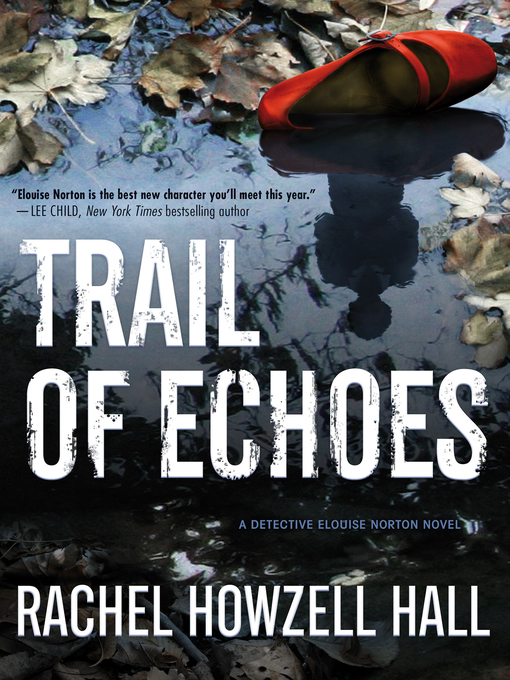 Title details for Trail of Echoes by Rachel Howzell Hall - Wait list